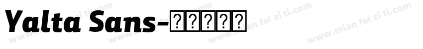 Yalta Sans字体转换